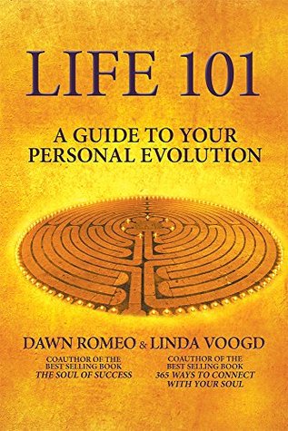 Life 101: Una guía para su evolución personal