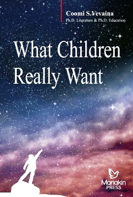 Lo que los niños realmente quieren