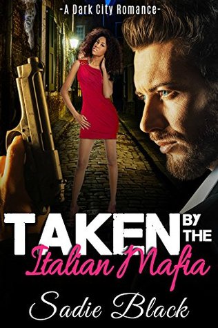 Tomado por la mafia italiana: Una ciudad oscura Romance