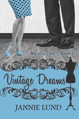 Vintage Dreams (Morello Cove, # 1)
