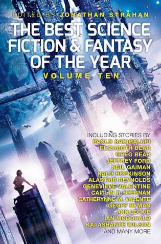 La mejor ciencia ficción y fantasía del año, volumen diez