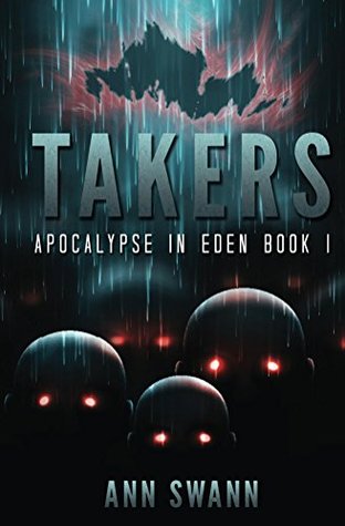 Takers (Apocalipsis en el Edén # 1)