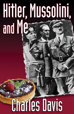 Hitler, Mussolini y yo