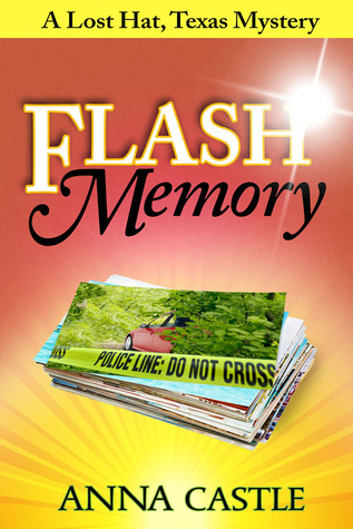 Memoria Flash: Un Sombrero Perdido, Texas, Misterio