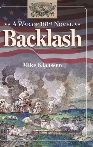 Backlash: una guerra de 1812 novela
