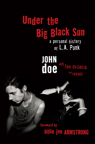 Bajo el Big Black Sun: una historia personal de L.A. Punk