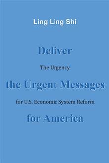 Entregue los Mensajes Urgentes para América: La Urgencia para la Reforma del Sistema Económico de Estados Unidos