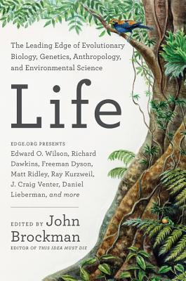 La vida: el borde superior de la biología evolutiva, la genética, la antropología y la ciencia ambiental