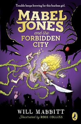 Mabel Jones y la Ciudad Prohibida