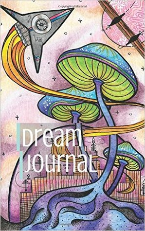 Diario del diario de sueño: escribir, dibujar y colorear sus sueños