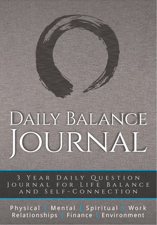 Diario de Balance Diario: Diario de 3 años Diario de Balance de Vida y Auto-Conexión