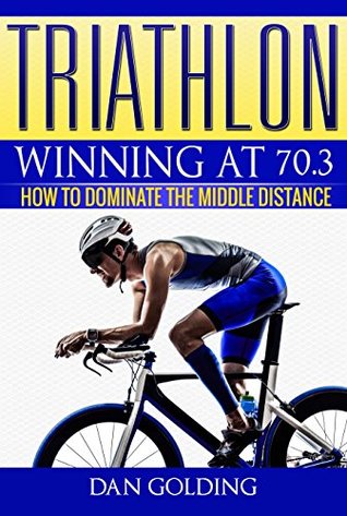 Triatlón: Ganar en 70.3: Cómo dominar la distancia media