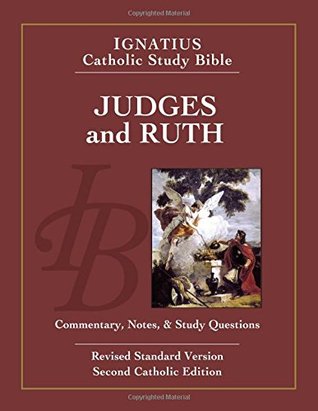 Jueces y Rut: Biblia de Estudio Católico de Ignacio