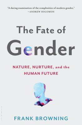 El destino del género: la naturaleza, la nutrición y el futuro humano