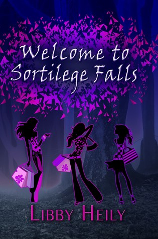 Bienvenido a Sortilege Falls (Grape Merriweather, Book 1)