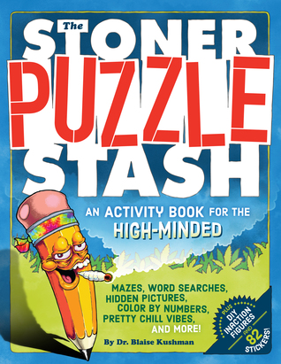 The Stoner Puzzle Stash: Un libro de actividades para los más importantes