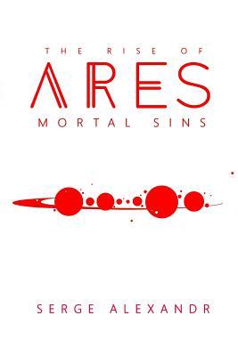 El ascenso de Ares: pecados mortales
