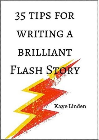 35 consejos para escribir una historia de Flash brillante: un manual para escribir ficción Flash y no ficción