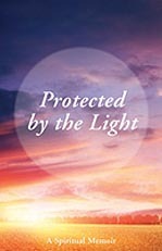 Protegido por la Luz: Una Memoria Espiritual