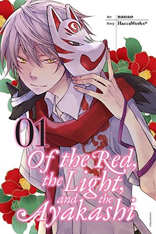De los Rojos, de la Luz y de los Ayakashi, Vol. 1