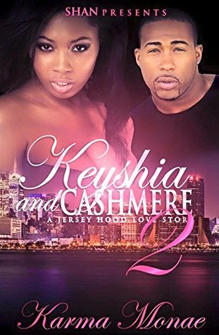 Keyshia y Cachemira 2: A Jersey Hood Love