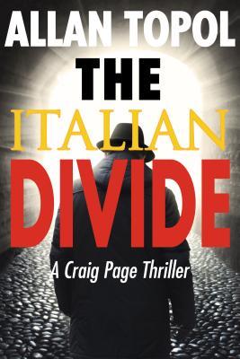 The Italian Divide: Una página de Craig Thriller