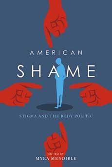 La vergüenza americana: el estigma y el cuerpo político