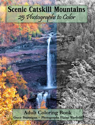 Scenic Catskill Mountains 25 Fotografías para colorear: Libro para colorear adulto