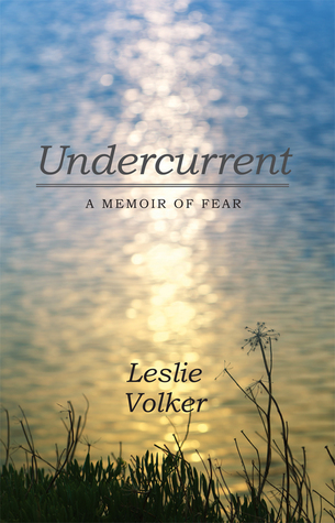 Undercurrent: Una Memoria del Miedo