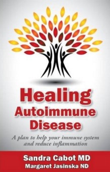 Enfermedad autoinmune curativa: un plan para ayudar a su sistema inmune y reducir la inflamación