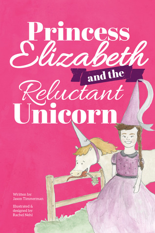 Princesa Elizabeth y el unicornio reacio