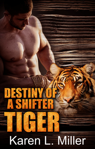 Destino de un tigre cambiante