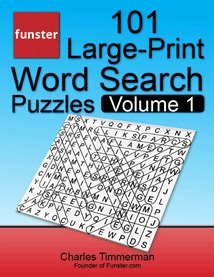 Funster 101 Grandes puzzles de búsqueda de palabras, Volumen 1: Horas de entretenimiento para adultos y niños
