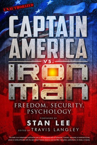 Capitán América vs. Iron Man: Libertad, Seguridad, Psicología