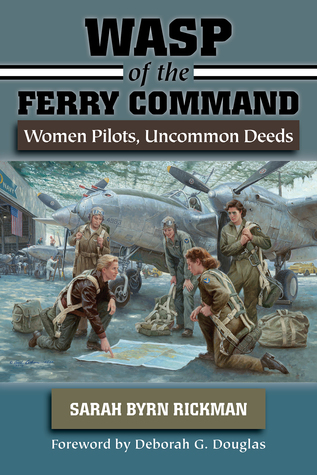 WASP del Comando de Transbordadores: Mujeres Pilotos, Hechos Inusuales
