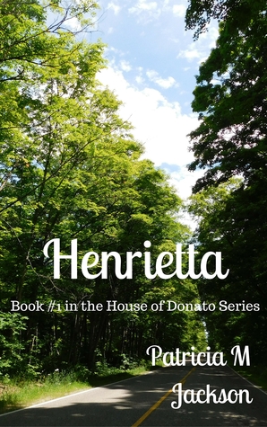 Henrietta (Casa de Donato # 1)
