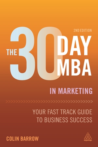 El MBA de 30 días en la comercialización: su guía rápida para el éxito empresarial