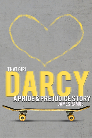 Esa chica, Darcy: Una historia de orgullo y prejuicios