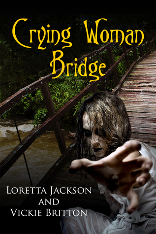 Crying Woman Bridge (El libro de la serie de misterio High Country 6)