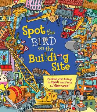 Spot el pájaro en el sitio de construcción: lleno de cosas para detectar y hechos para descubrir!