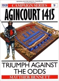 Agincourt 1415: triunfo contra las probabilidades