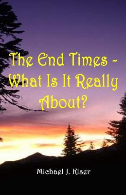 The End Times - ¿De qué se trata realmente?