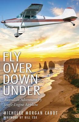 Fly Over Down Under: Aventuras australianas con un solo motor de avión