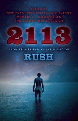 2113: Historias inspiradas en la música de Rush