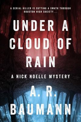 Bajo una nube de lluvia: un misterio de Nick Noelle