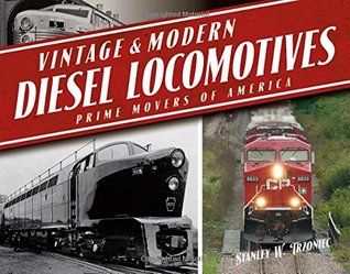 Vintage & Modern Locomotoras Diesel: Prime Movers of America