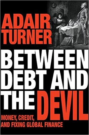 Entre Deuda y el Diablo: Dinero, Crédito y Fijación de Finanzas Globales