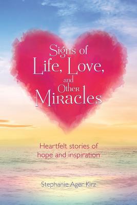 Signos de vida, amor y otros milagros