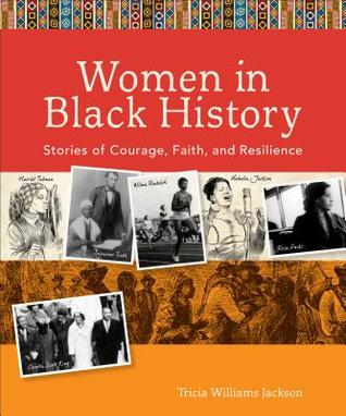 Las mujeres en la historia negra: historias de valor, fe y resiliencia