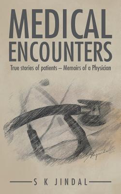Encuentros Médicos: Historias Verdaderas de los Pacientes - Memorias de un Médico